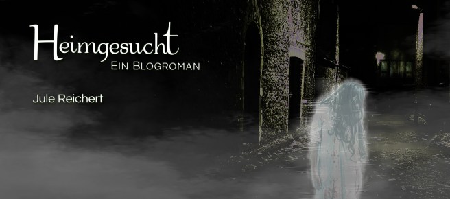 Cover: Heimgesucht. Ein Blogroman von Jule Reichert.