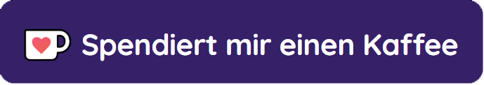 Kaffeetasse mit Text daneben: "Spendiert mir einen Kaffee"